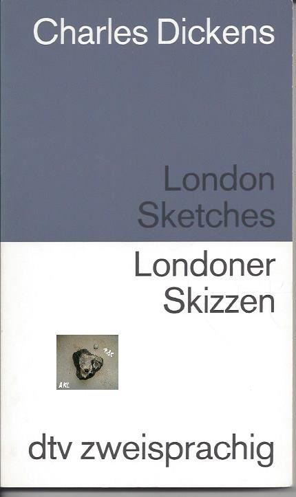 Bild 1 von Londoner Skizzen, Charles Dieckens, dtv, englisch, deutsch