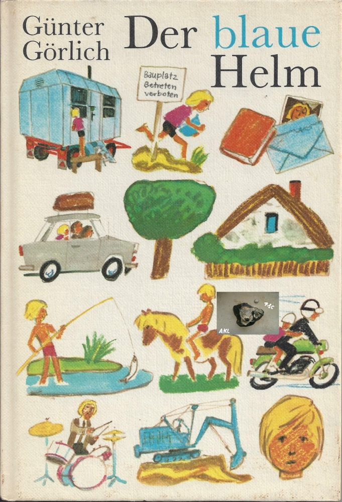 Bild 1 von Der blaue Helm, Günter Görlich, Kinderbuchverlag