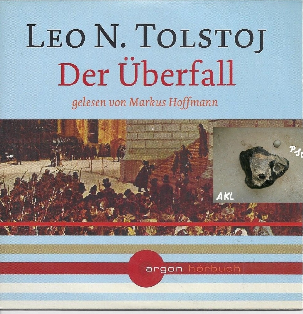 Bild 1 von Leo N. Tolstoj, Der Überfall, gelesen von Markus Hoffmann, Hörbuch CD