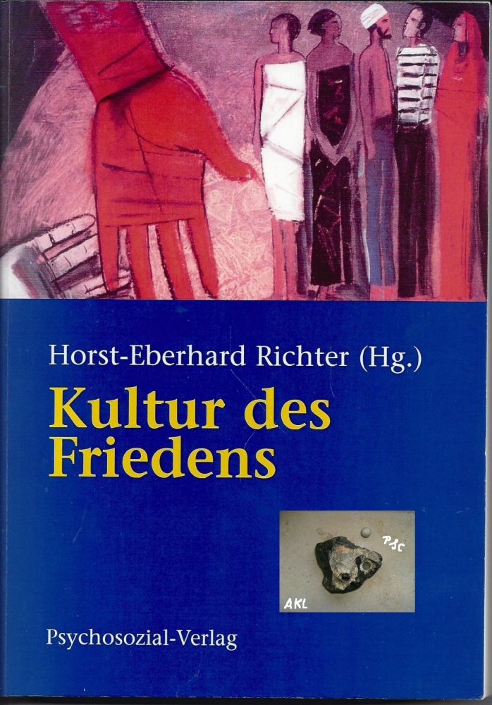 Bild 1 von Kultur des Friedens, Horst Eberhard Richter, Psychosozial