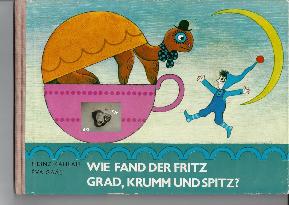 Bild 1 von Wie fand der Fritz grad, krumm und spitz, Kahlau, Gaal ✔️