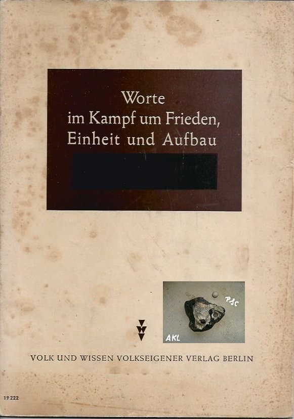 Bild 1 von Worte im Kampf um Frieden, Einheit und Aufbau, Volk und Wissen ✔️