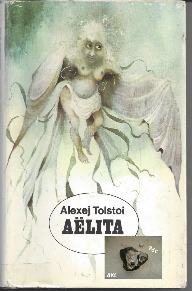 Bild 1 von Aelita, Alexej Tolstoi, utopischer Roman, Verlag Das Neue Berlin
