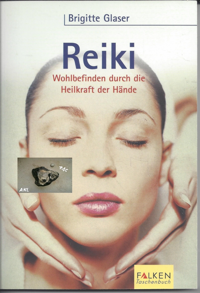 Bild 1 von Reiki, Wohlbefinden durch die Heilkraft der Hände, Brigitte Glaser