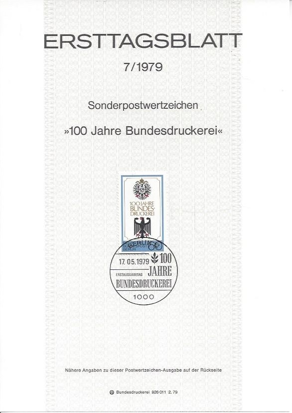 Bild 1 von Ersttagsblatt, 100 Jahre Bundesdruckereri, Berlin 1979