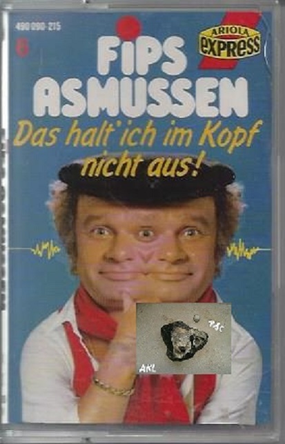 Bild 1 von Fips Asmussen, Das halt ich im Kopf nicht aus, MC, Kassette