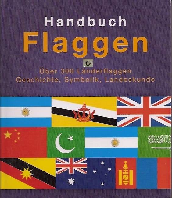 Bild 1 von Handbuch Flaggen, über 300 Länderflaggen