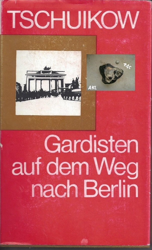Bild 1 von Gardisten auf dem Weg nach Berlin, Tschuikow W. I. Marschall ✔️