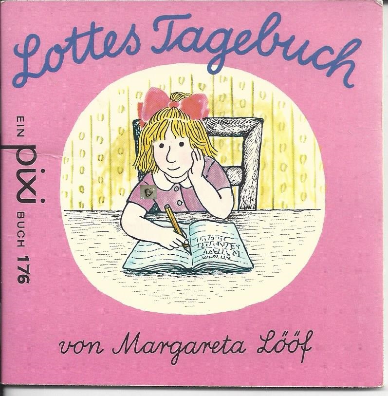 Bild 1 von Lottes Tagebuch, Nr. 176, Margareta Lööf, Pixibuch, Minibuch