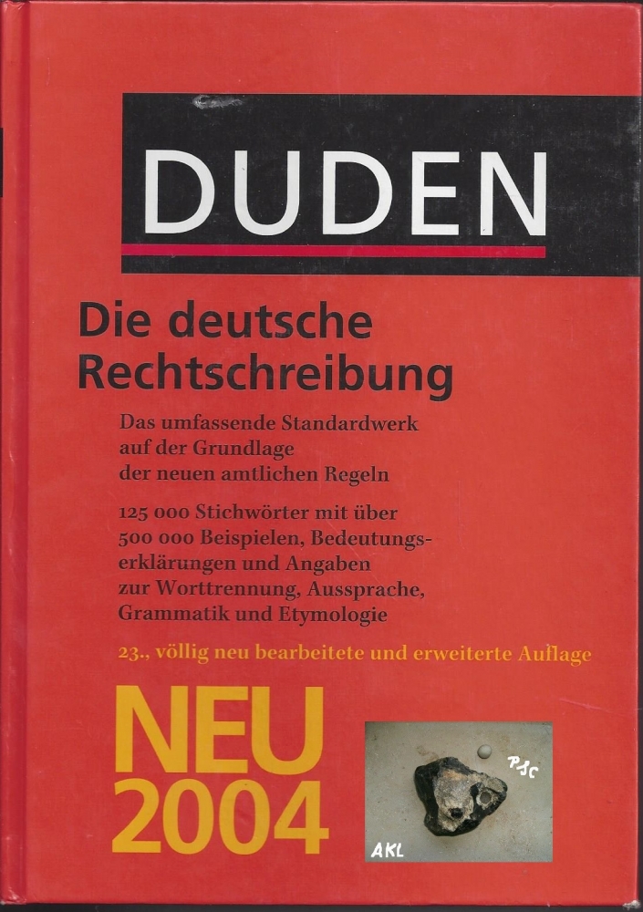 Bild 1 von Duden, Die deutsche Rechtschreibung, Neu 2004