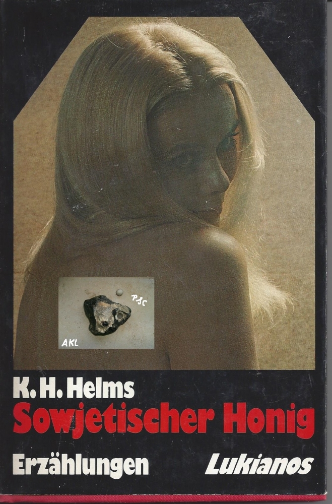 Bild 1 von Sowjetischer Honig, K. H. Helms, Erzählungen, Lukianos