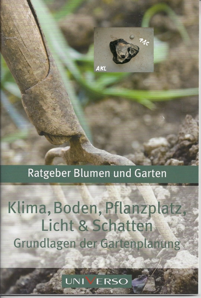 Bild 1 von Klima, Boden, Pflanzplatz, Licht und Schatten, Gartenplanung, Heft