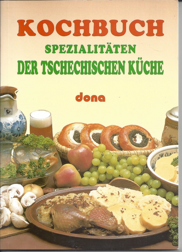 Bild 1 von Kochbuch Spezialitäten der tschechischen Küche, dona