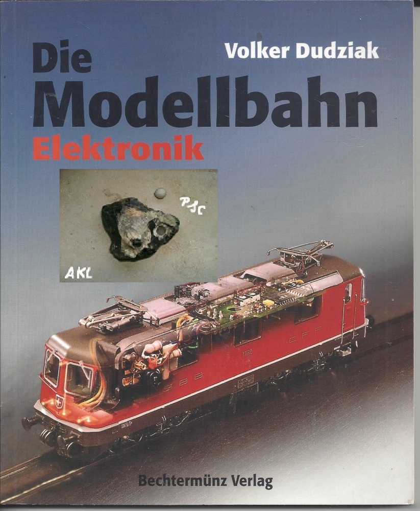 Bild 1 von Die Modellbahn, Elektrionik, Volker Dudziak