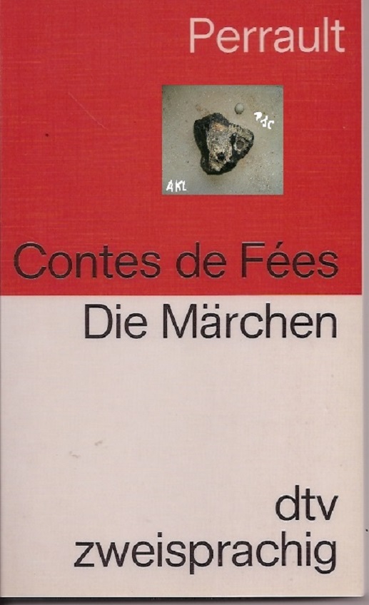 Bild 1 von Die Märchen, Contes de Fees, französisch deutsch, dtv