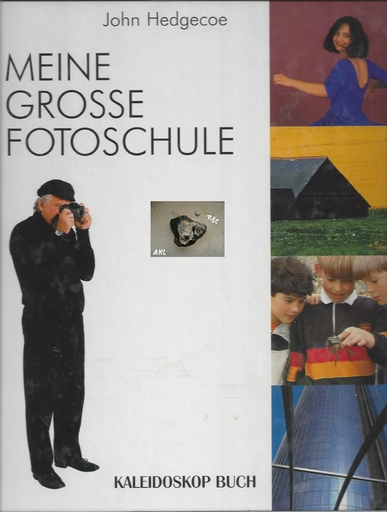 Bild 1 von Meine grosse Fotoschule, John Hedgecoe, Kaleidoskop Buch