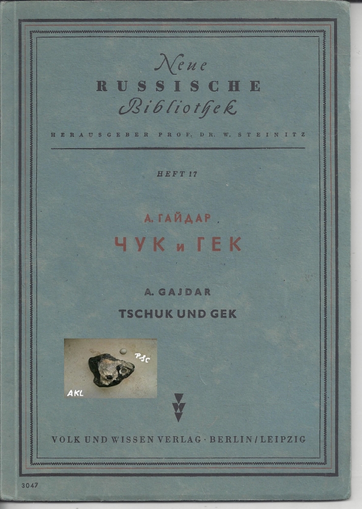 Bild 1 von Neue russische Bibliothek, Tschuk und Gek, A Gajdar, Heft Nr. 17