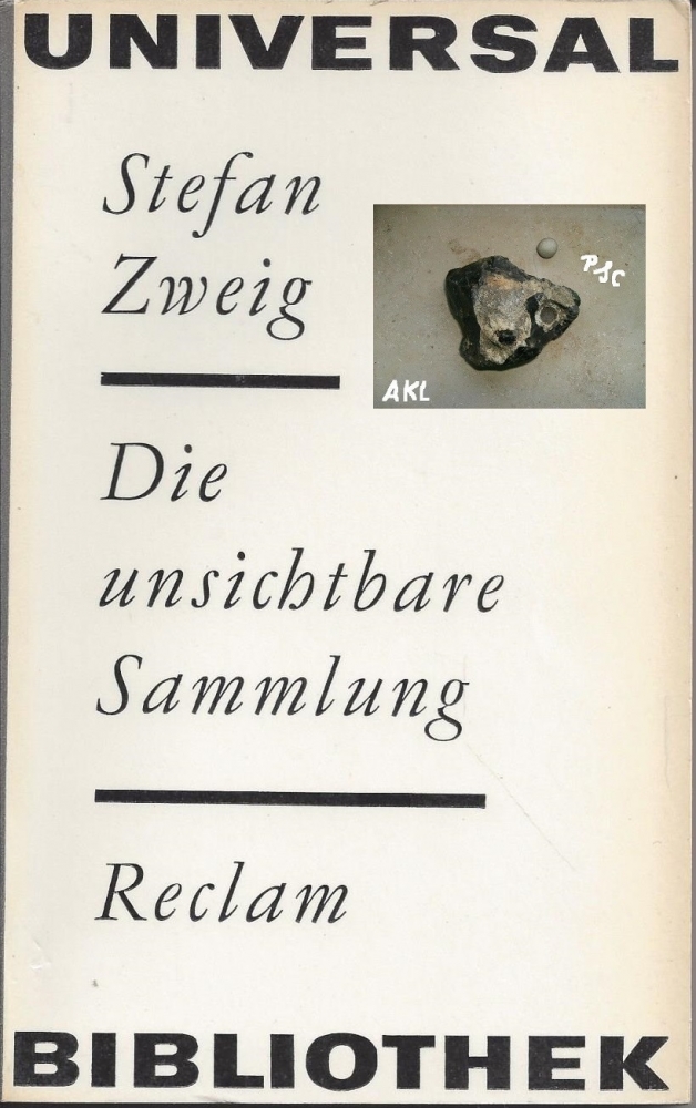 Bild 1 von Die unsichtbare Sammlung, Stefan Zweig, Reclam