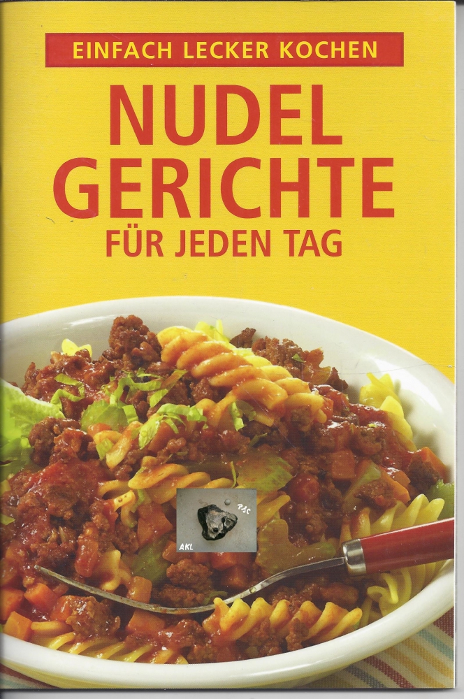 Bild 1 von Nudelgerichte für jeden Tag, einfach lecker kochen