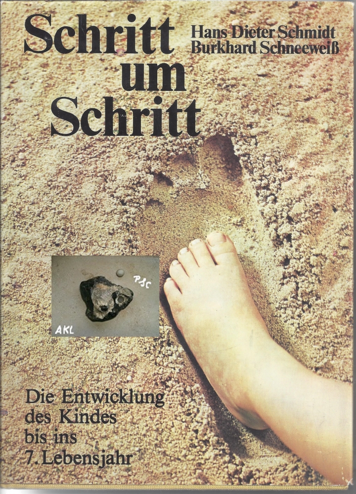 Bild 1 von Schritt um Schritt, Die Entwicklung des Kindes bis zum 7. Lebensjahr, Schmidt, Schneeweiß