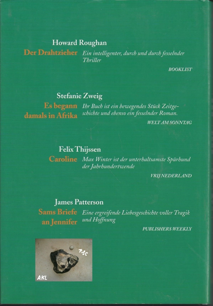 Bild 1 von Drahtzieher, Es begann damals in Afrika, Caroline, Sams Briefe an Jennifer