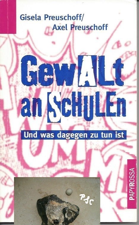 Bild 1 von Gewalt an Schulen, Und was dagegen zu tun ist, Preuschoff ✔️