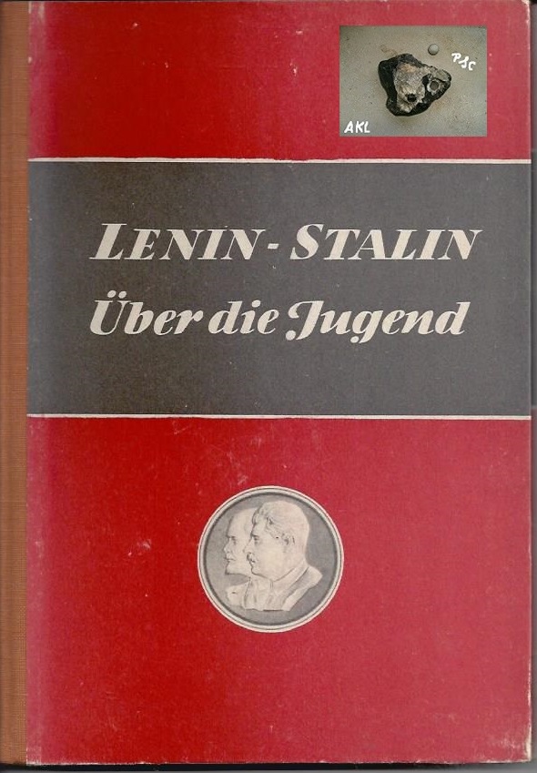 Bild 1 von Lenin Stalin, Über die Jugend, Neues Leben