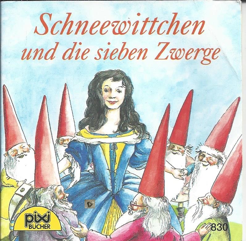 Bild 1 von Schneewittchen und die sieben Zwerge, Nr. 830, Gebrüder Grimm, Pixibuch, Minibuch