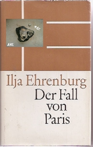 Bild 1 von Der Fall von Paris, Ilja Ehrenburg
