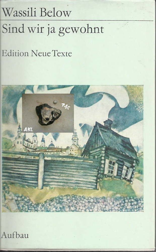 Bild 1 von Sind wir ja gewohnt, Edition Neue Texte, Wassili Below, Aufbau 💎