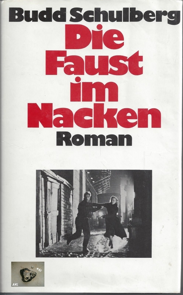 Bild 1 von Die Faust im Nacken, Budd Schulberg, Diana Verlag