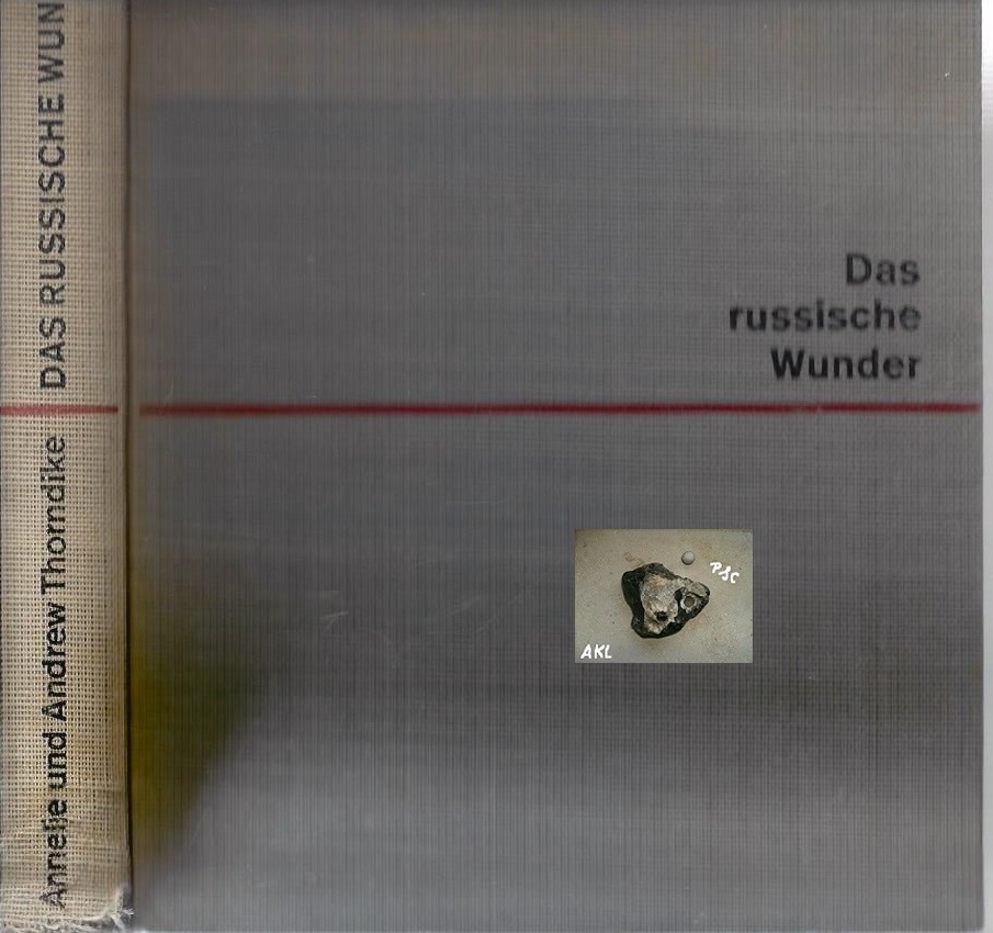 Bild 1 von Das russische Wunder, Annelie und Andrew Thorndike, Kultur und Fortschritt