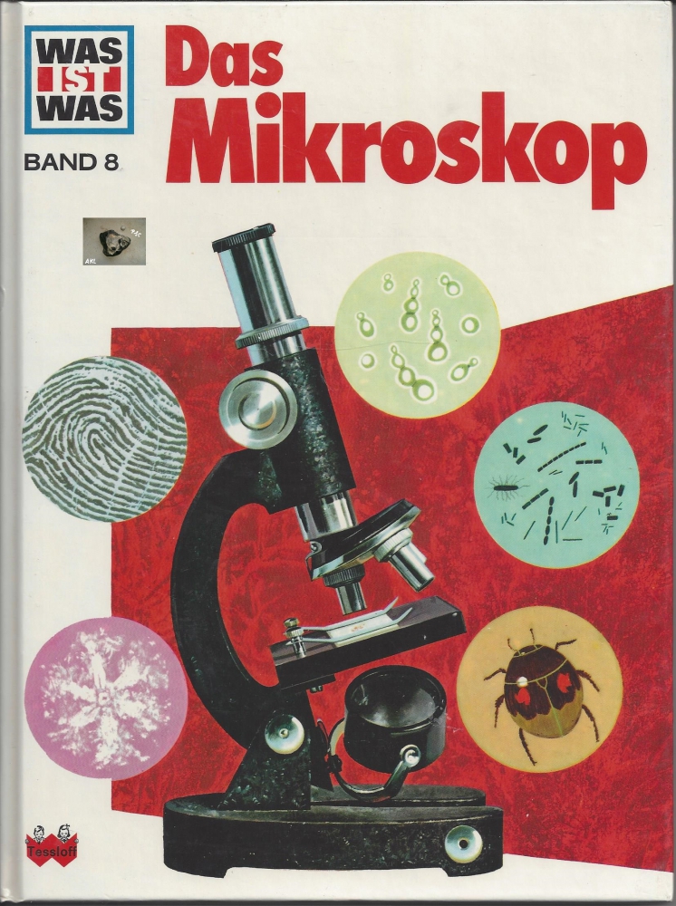 Bild 1 von Was ist Was, Das Mikroskop, Band 8