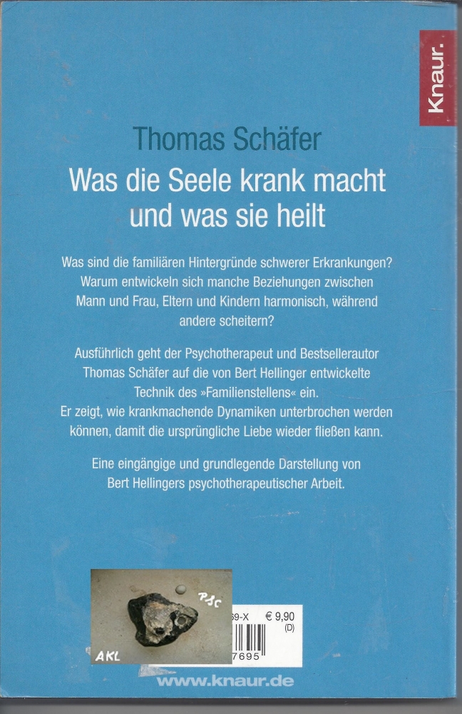 Bild 1 von Was die Seele krank macht und was sie heilt, Thomas Schäfer