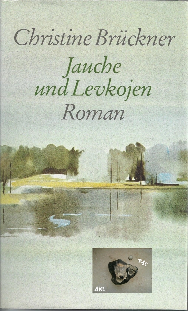 Bild 1 von Jauche und Levkojen, Christine Brückner, Ullstein, gebunden, Cover xy