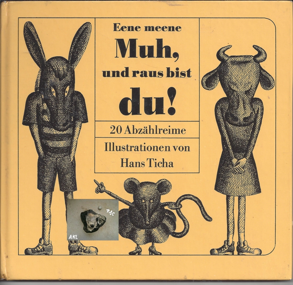 Bild 1 von Eene meene Muh und raus bist du, 20 Abzählreime, Hans Ticha