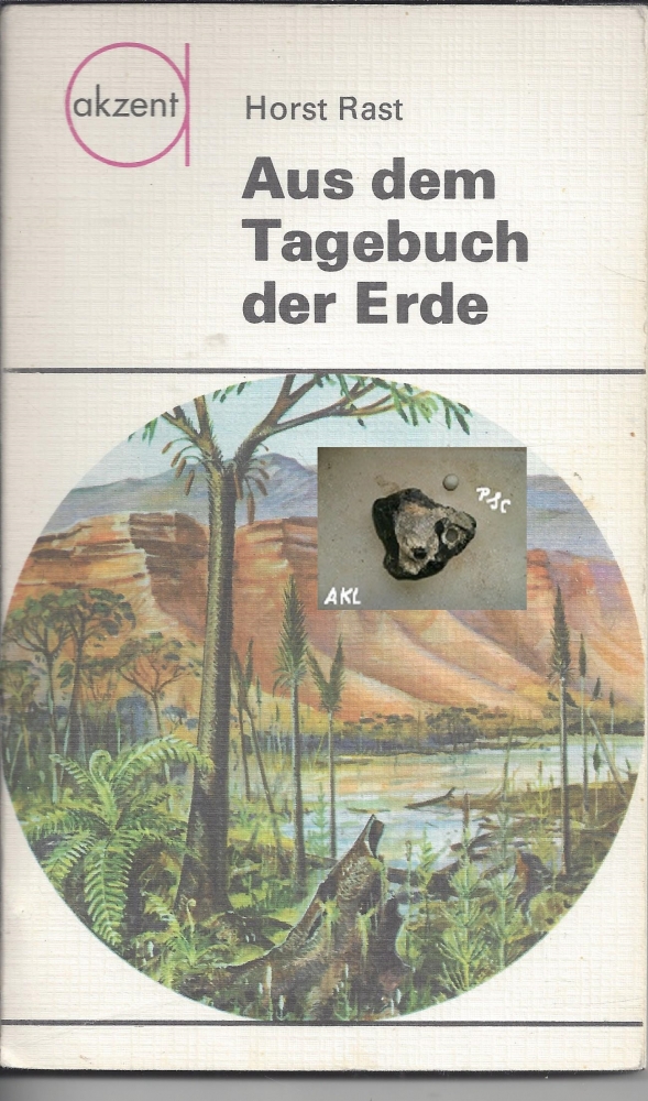 Bild 1 von Aus dem Tagebuch der Erde, Horst Rast, akzent