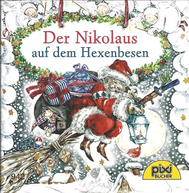Bild 1 von Der Nikolaus auf dem Hexenbesen, Nr. 942, Gina Greifenstein, Pixibücher, Minibuch