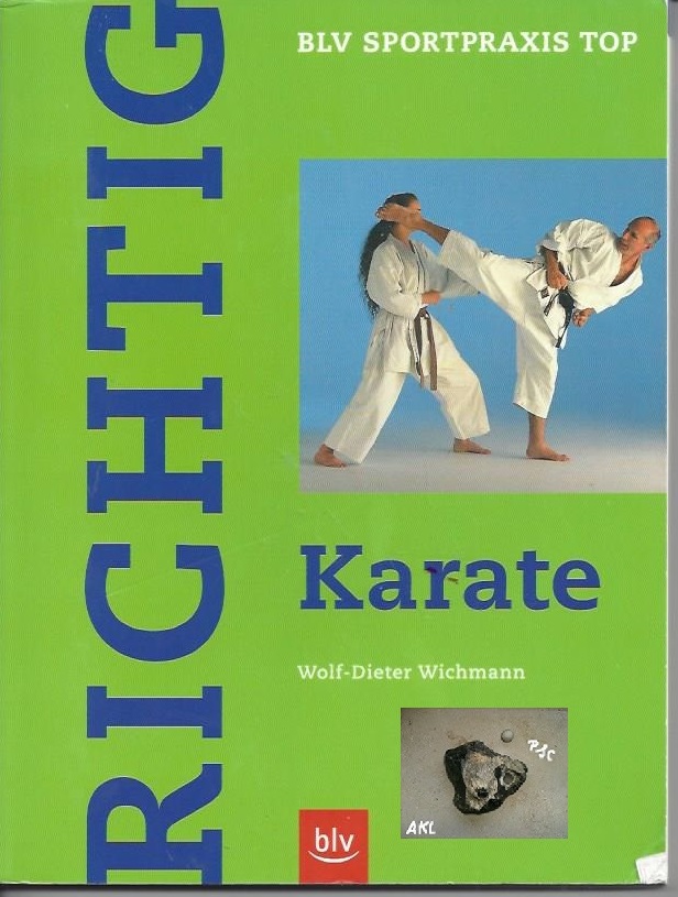 Bild 1 von Richtig Karate, Wolf Dieter Wichmann, BLV Sportpraxis Top