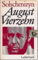 August Vierzehn, Solschenizyn, Luchterhand