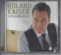 Bild 1 von Roland Kaiser, Seelenbahnen, CD