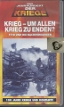 Bild 1 von Krieg um allen Krieg zu enden, VHS Kassette