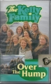 Bild 1 von The Kelly Family, Over the hump, VHS