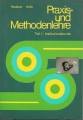 Praxis- und Methodenlehre, Teil 1, Institutionskunde