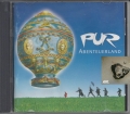 Pur, Abenteuerland, CD