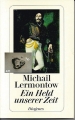 Ein Held unserer Zeit, Lermantow Michail, Diogenes, weiß