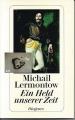 Ein Held unserer Zeit, Lermontow Michail, Diogenes, weiß ✔️