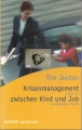 Krisenmanagement zwischen Kind Und Job, Tim Jordan ✔️