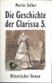 Die Geschichte der Clarissa S., Martin Selber