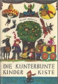 Bild 1 von Die kunterbunte Kinderkiste, Christel Süßmann